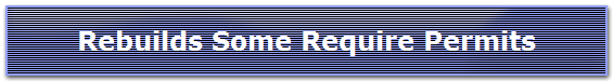 Rebuilds Some Require Permits