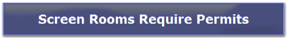 Screen Rooms Require Permits